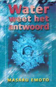 Water weet het antwoord - Masaru