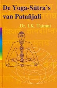 de Yoga Sutra's van Patanjali door dr. Taimni