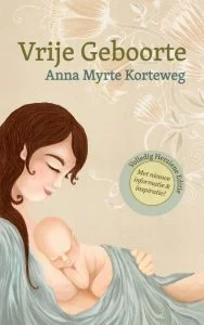 vrije geboorte Anna Myrthe Korteweg