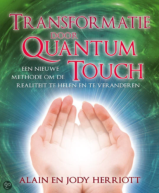 transformatie door quantum touch Alain en Jody Herriot