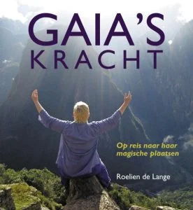 voorkant van het boek Gaia's kracht van Roelien de Lange